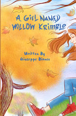 A Girl Named Willow Krimble by Giuseppe Bianco