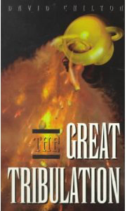 The Great Tribulation by David Chilton