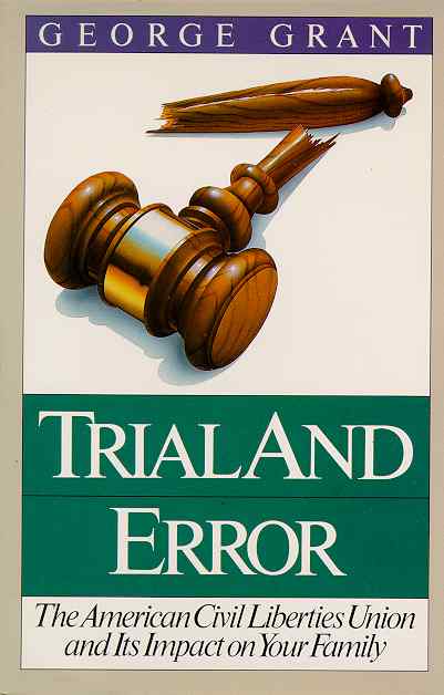Trial And Error by George Grant