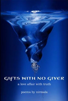 Gifts With No Giver by Nirmala