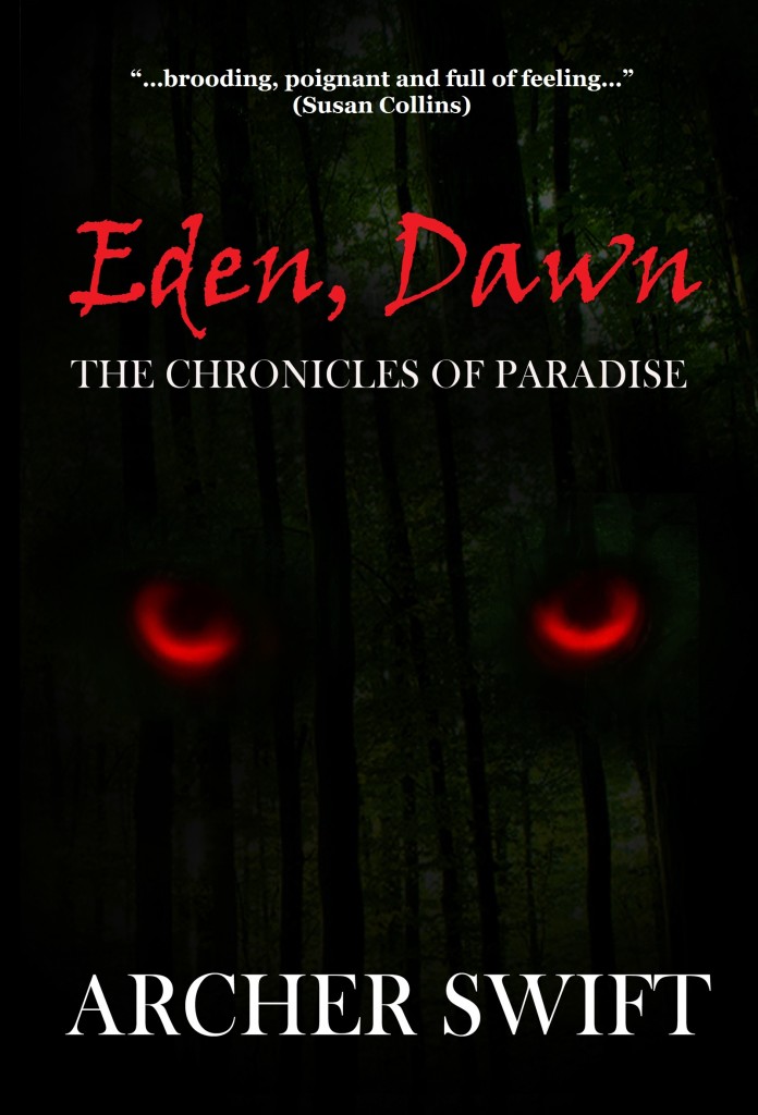 Eden, Dawn by Archer Swift