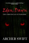 Eden, Dawn by Archer Swift