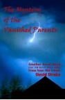 Mystery of the Vanished Parents by David Drake