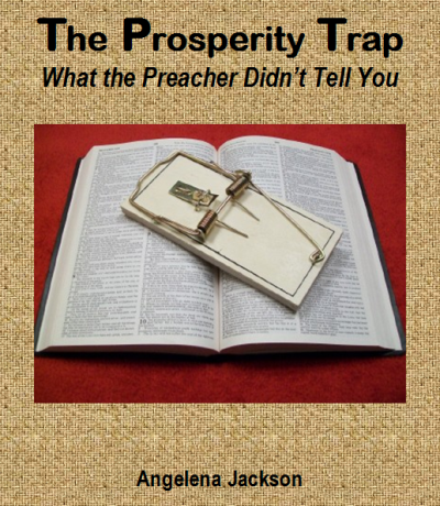 The Prosperity Trap by Angelena Jackson