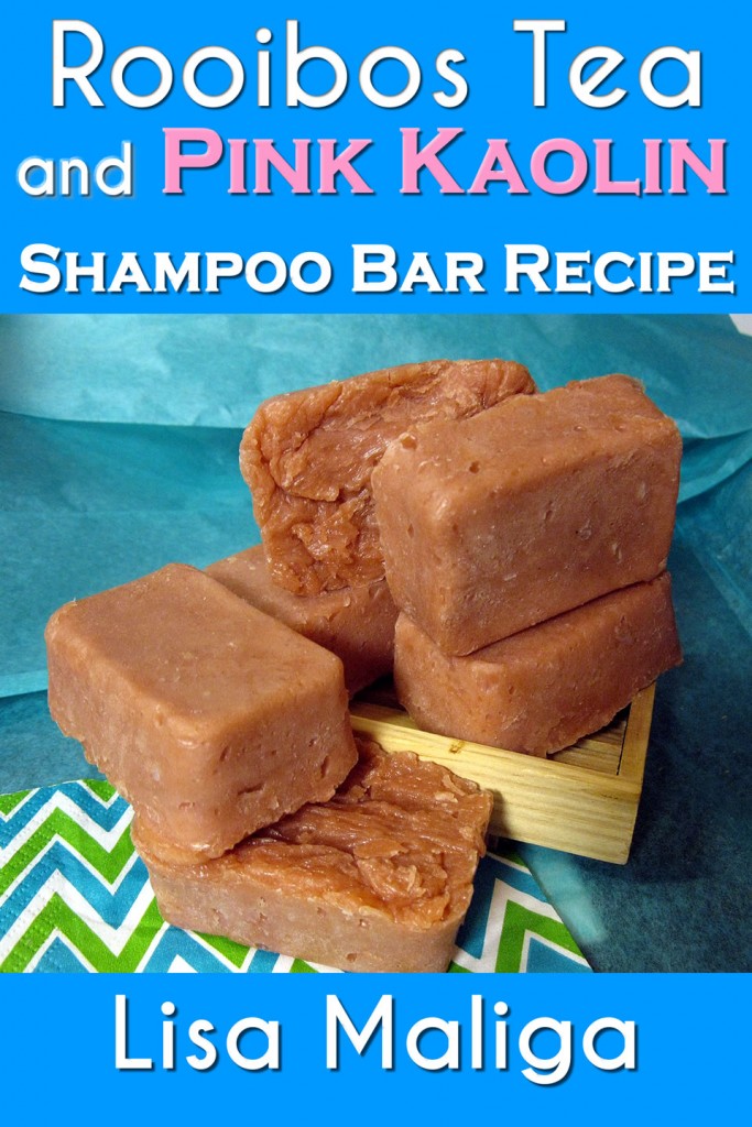Rooibos Tea and Pink Kaolin Shampoo Bar Recipe by Lisa Maliga