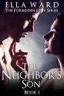 The Neighbor’s Son by Ella Ward