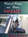 Divorced Dating and Damn Drama by Kat Lehto